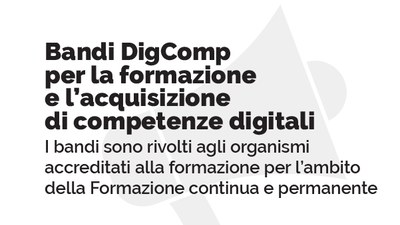 Bandi DigComp Per la formazione e l’acquisizione di competenze digitali