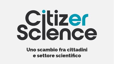 Parte Citizer Science per avvicinare scienza e cittadini