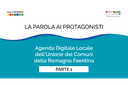 La parola ai protagonisti: l’Agenda Digitale dell’Unione dei Comuni della Romagna Faentina