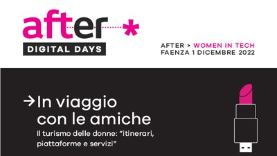 Si chiude a Faenza il 1 dicembre la seconda edizione di Women in Tech, rassegna voluta dalla Regione per contrastare il divario di genere in ambito digitale.