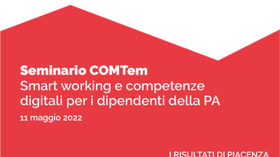 Seminari COMTem: Smart working e competenze digitali per i dipendenti della PA