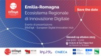 Save The Date! Emilia-Romagna Ecosistema Regionale di Innovazione Digitale