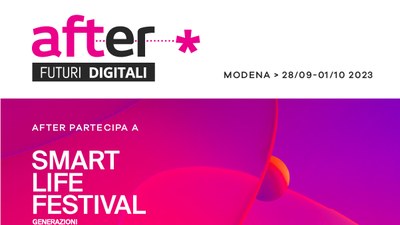 After e Smart Life Festival si Incontrano a Modena per parlare di Innovazione e Digitale