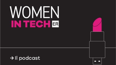 Women In tech ER: un nuovo podcast per avvicinare le donne alla tecnologia