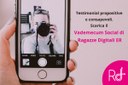 Testimonial propositive e consapevoli: un Vademecum Social per le Ragazze Digitali ER